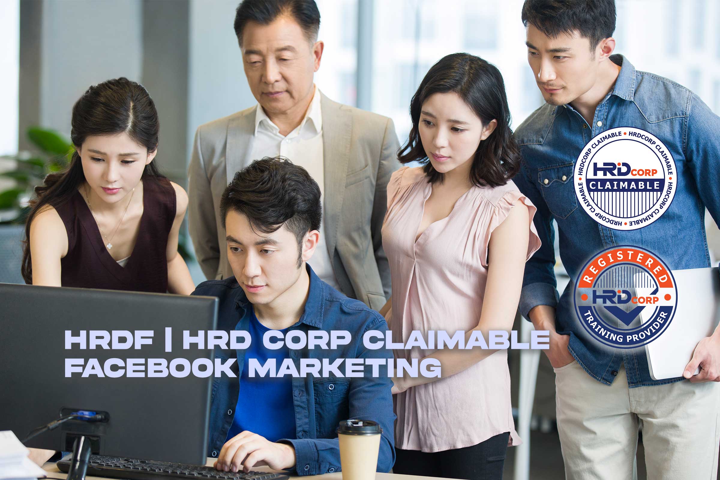 HRDF | HRD Corp Claimable Facebook Marketing