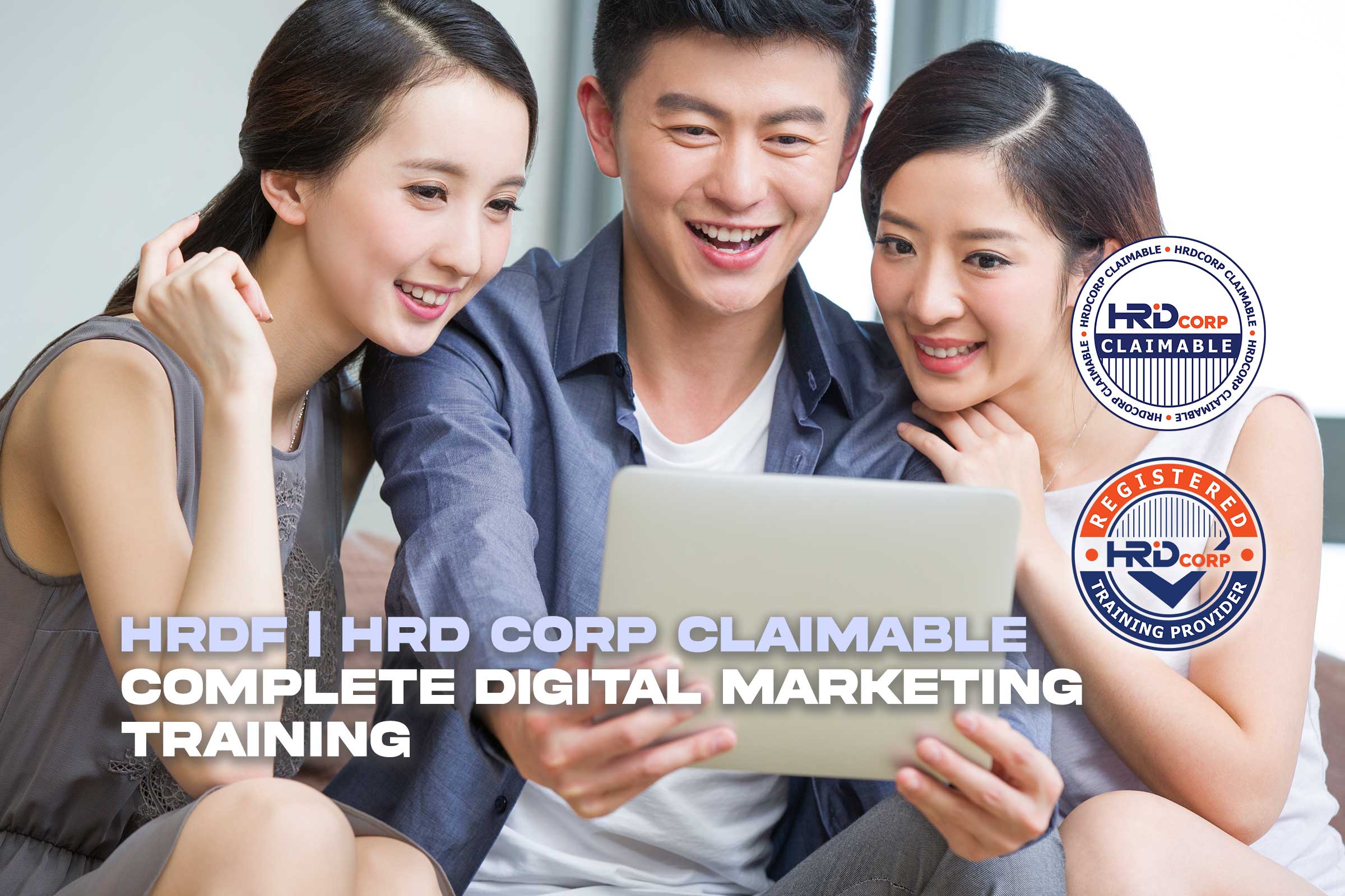 HRDF | HRD Corp Complete Digital Marketing Training
