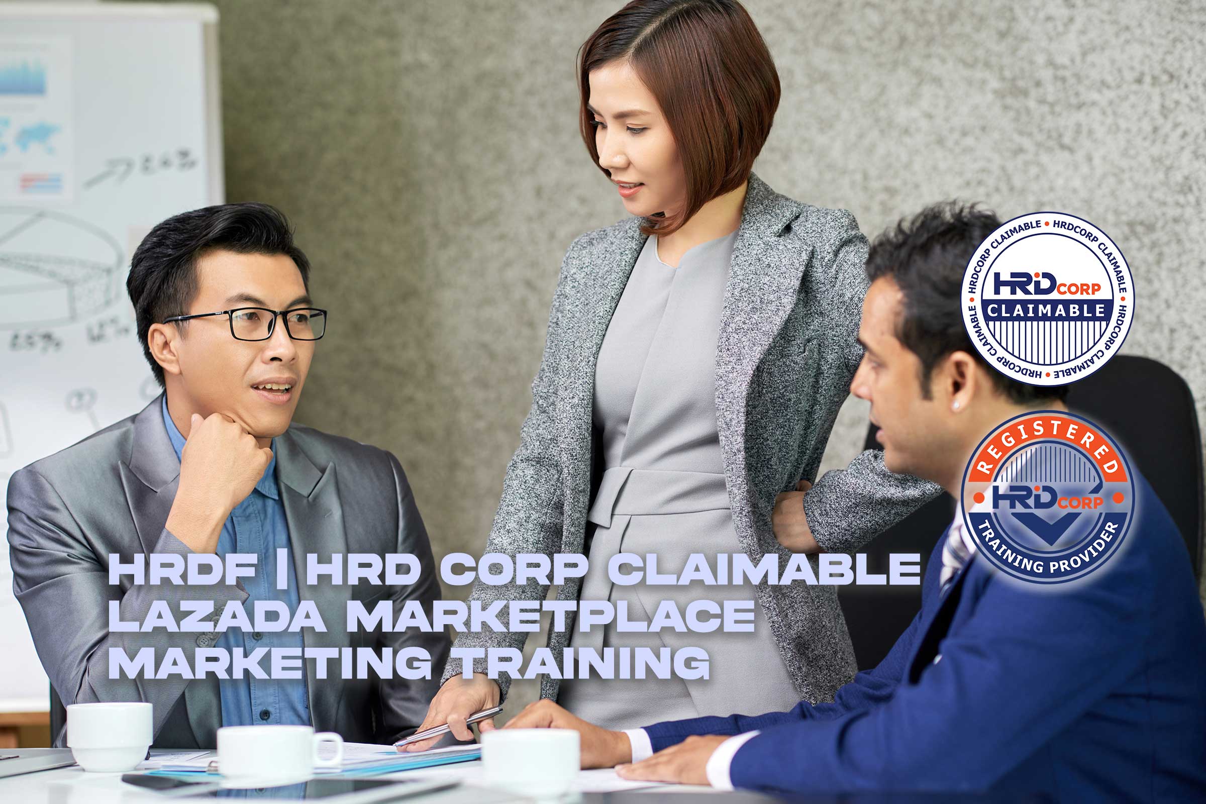 HRDF | HRD Corp Lazada Marketplace Marketing Training
