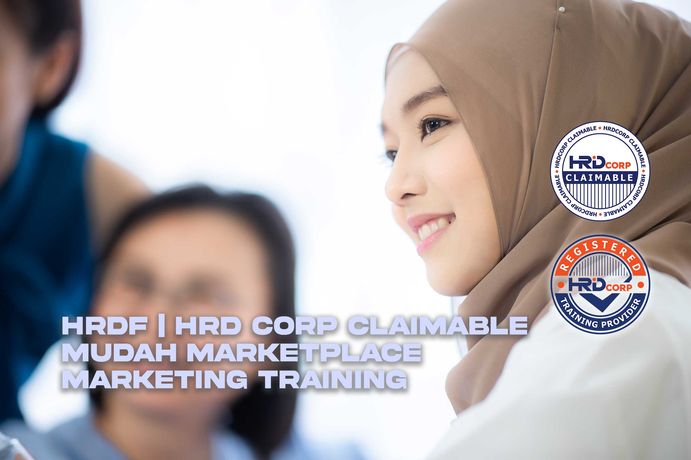 HRDF | HRD Corp Mudah Marketplace Marketing Training