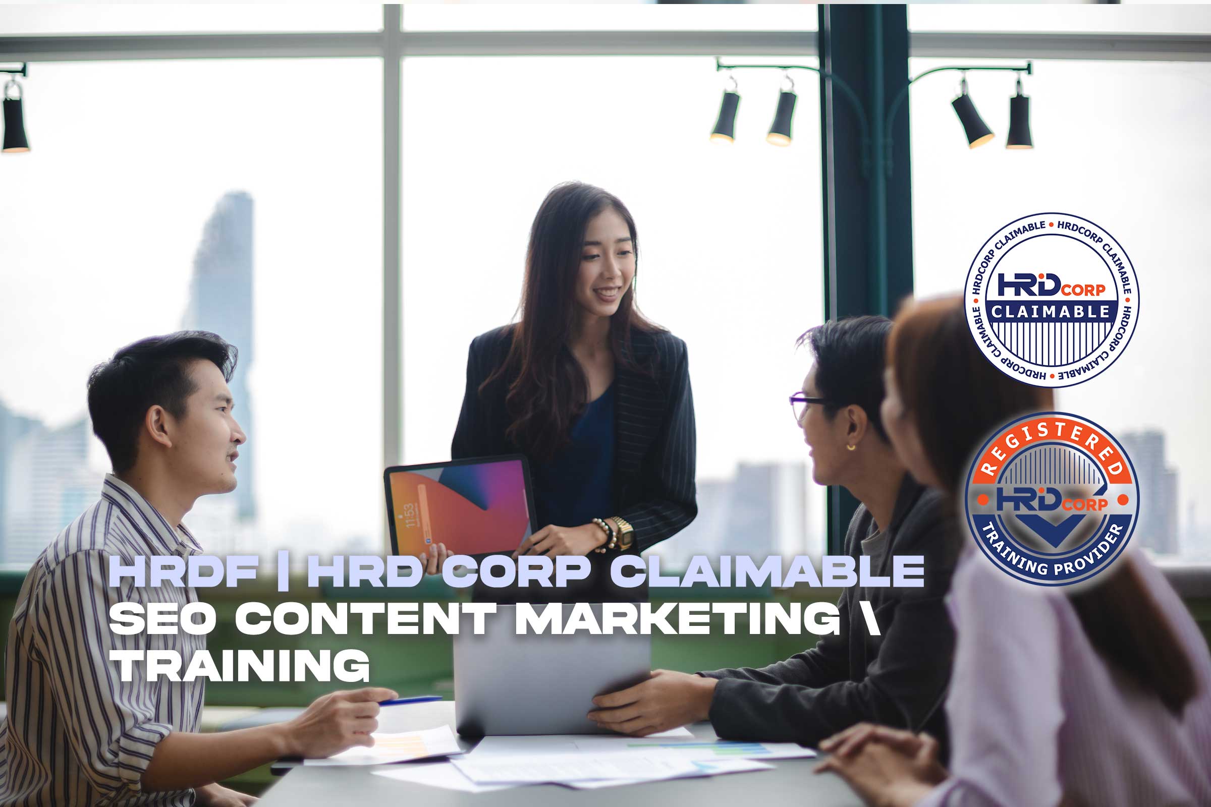 HRDF | HRD Corp SEO Content Marketing Training